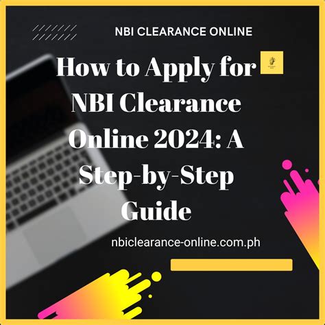 How To Apply for NBI Clearance 2024: Complete Guide.